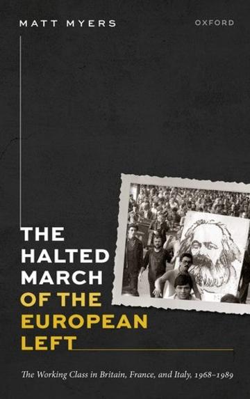 Cover of The Halted March of the European Left