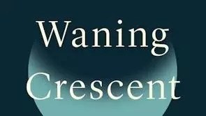 Cover of Waning Crescent