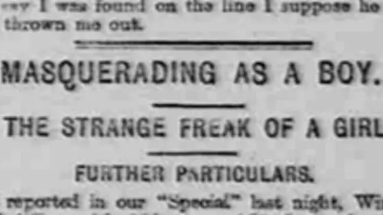 Figure 1: "Masquerading as a Boy." The Evening Telegraph and Star, 15 February 1896, p. 2
