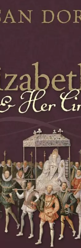 Elizabeth I and her Circle