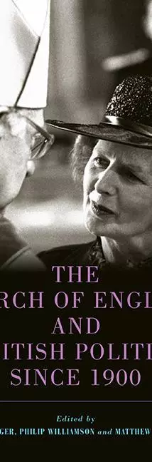 The Church of England and British Politics since 1900