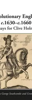Revolutionary England, c.1630-c.1660